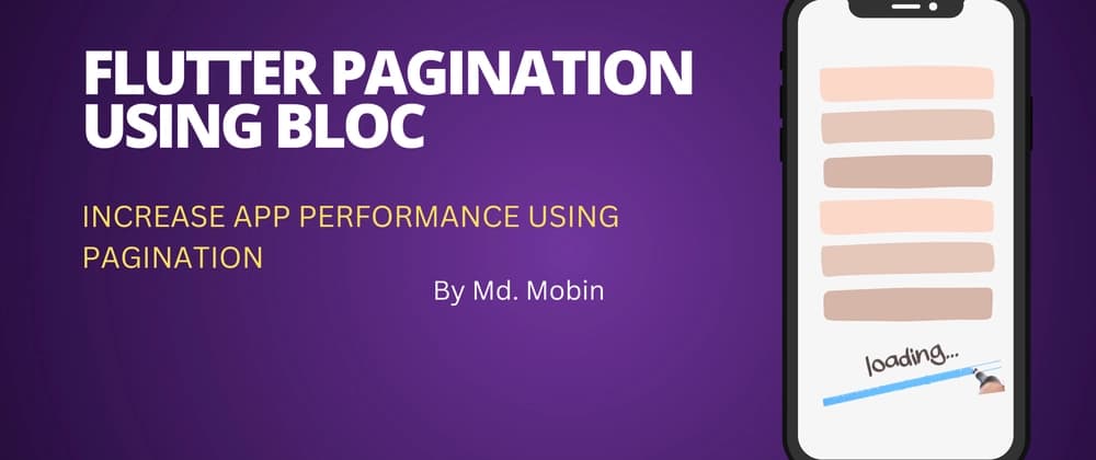 Flutter pagination ft. Bloc